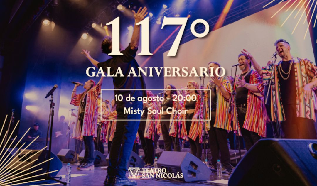 El próximo domingo 10 de agosto, el emblemático Teatro San Nicolás cumplirá 117 años de historia y lo celebrará con una gala de aniversario que promete emocionar a todos los presentes. En esta ocasión especial, se presentará Misty Soul Choir, un coro nacido en mayo de 2014 bajo la dirección del reconocido Ángel Vilkelis.