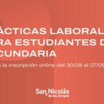 A partir del sábado 30 de agosto quedará habilitada la inscripción para la segunda edición del año del Programa de Prácticas Laborales, impulsado por la Municipalidad de San Nicolás en conjunto con la Federación de Comercio e Industria. La propuesta está dirigida a estudiantes que cursan el último año de escuelas secundarias, tanto públicas como privadas.
