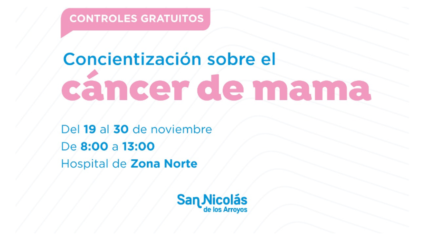 La Municipalidad de San Nicolás llevará adelante una campaña de concientización y prevención del cáncer de mama del 19 al 30 de noviembre en el Hospital Zona Norte. Durante esas jornadas, la atención se realizará de 8:00 a 13:00, con el objetivo de facilitar el acceso a los controles de salud y promover la detección temprana de la enfermedad.